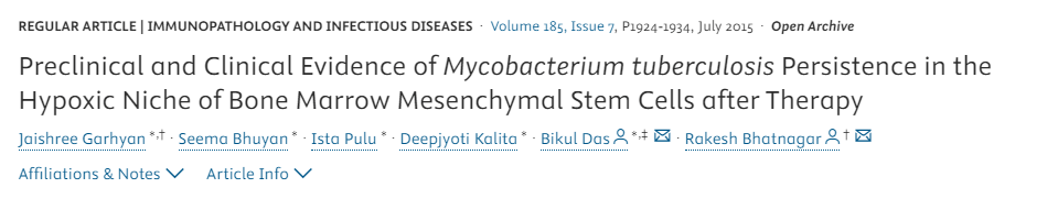 external link to the publication: Preclinical and Clinical Evidence of Mycobacterium tuberculosis Persistence in the Hypoxic Niche of Bone Marrow Mesenchymal Stem Cells after Therapy